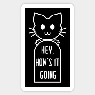 Hey, how's it going Sticker